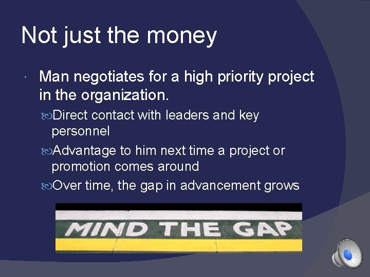 Not just the money Man negotiates for a high priority project in the organization.