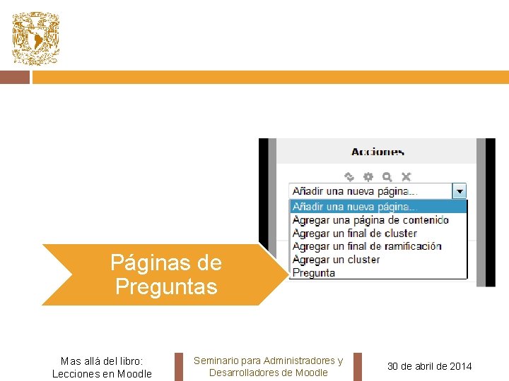 Páginas de Preguntas Mas allá del libro: Lecciones en Moodle Seminario para Administradores y