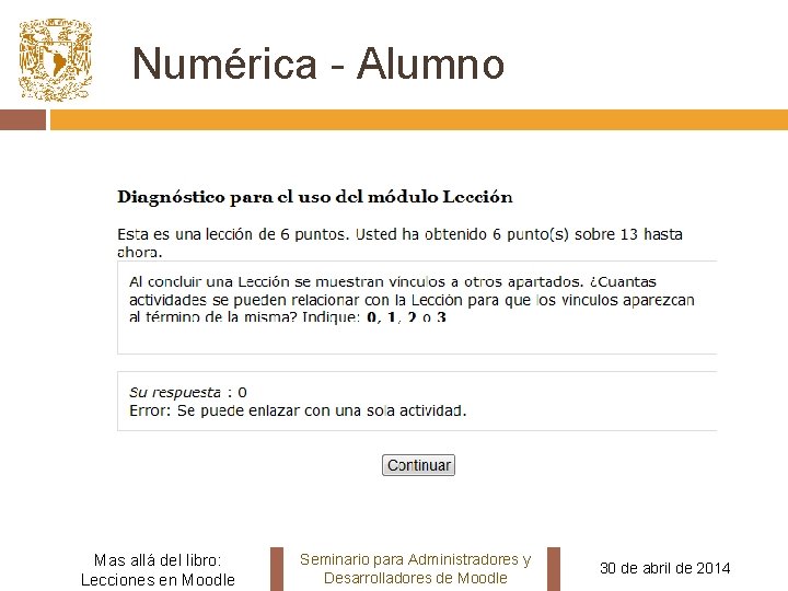 Numérica - Alumno Mas allá del libro: Lecciones en Moodle Seminario para Administradores y