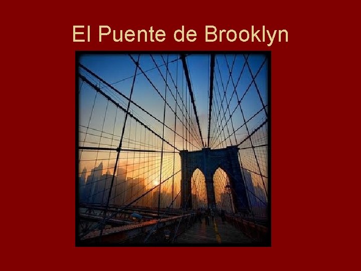 El Puente de Brooklyn 
