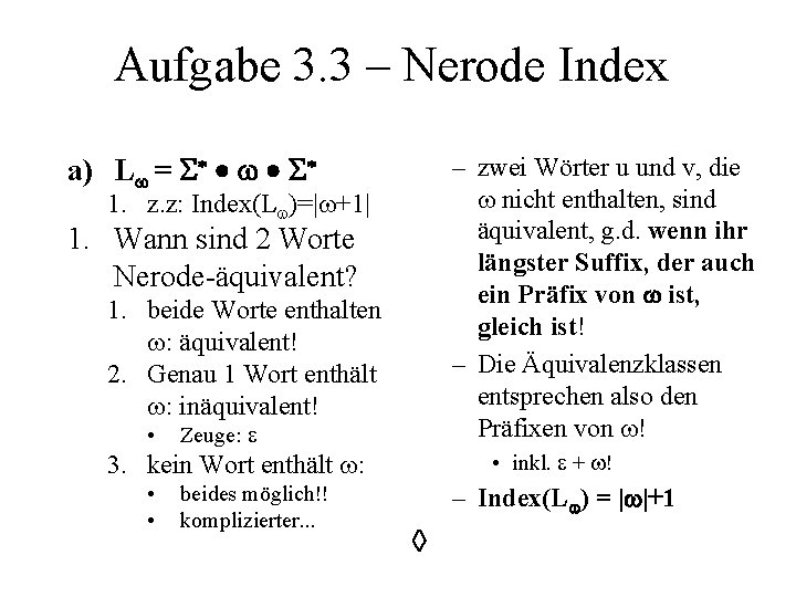 Aufgabe 3. 3 – Nerode Index a) L = – zwei Wörter u und