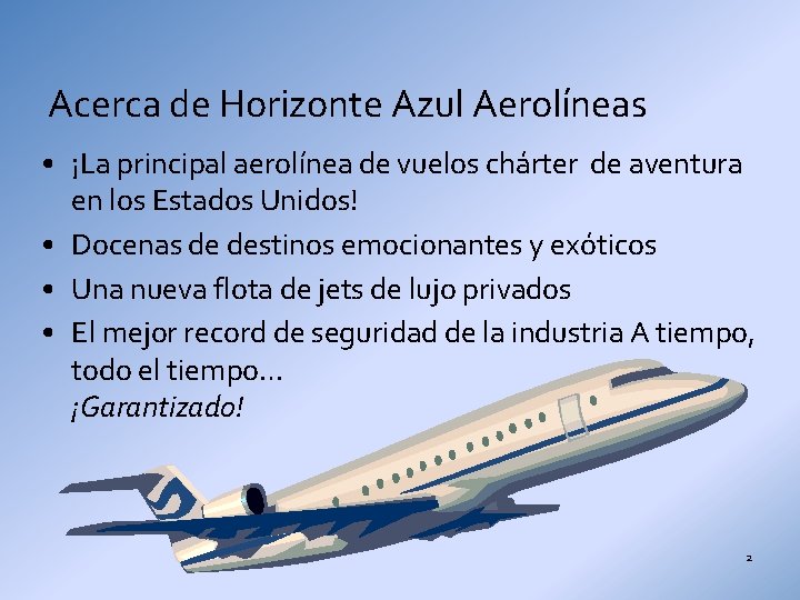Acerca de Horizonte Azul Aerolíneas • ¡La principal aerolínea de vuelos chárter de aventura