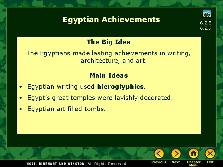 Egyptian Achievements The Big Idea The Egyptians made lasting achievements in writing, architecture, and
