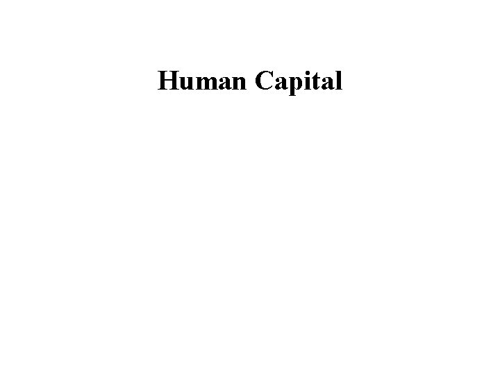 Human Capital 