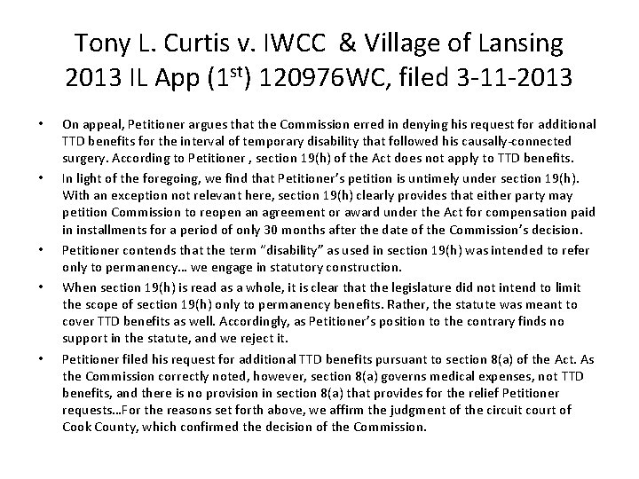 Tony L. Curtis v. IWCC & Village of Lansing 2013 IL App (1 st)
