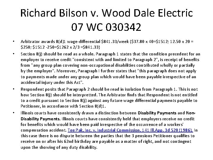 Richard Bilson v. Wood Dale Electric 07 WC 030342 • • Arbitrator awards 8(d)1