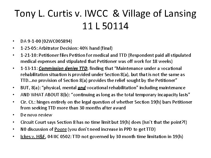 Tony L. Curtis v. IWCC & Village of Lansing 11 L 50114 • •