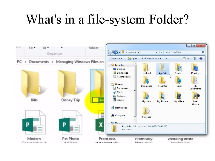What's in a file-system Folder? 