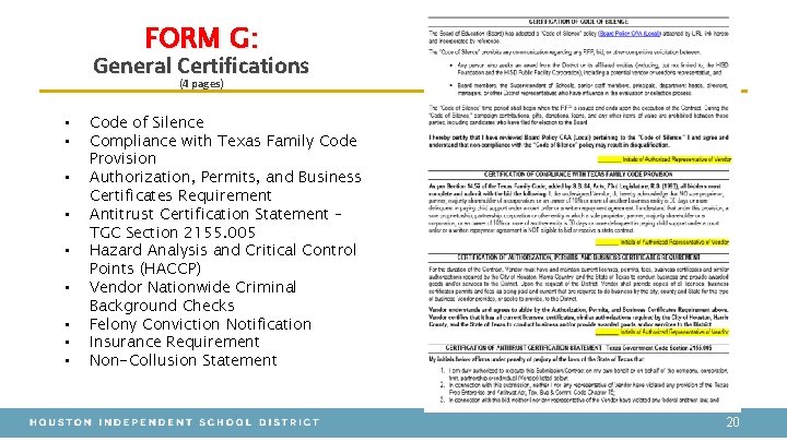 FORM G: General Certifications (4 pages) • • • Code of Silence Compliance with