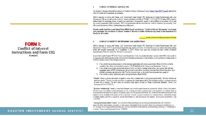 FORM I: Conflict of Interest Instructions and form CIQ (4 pages) 22 