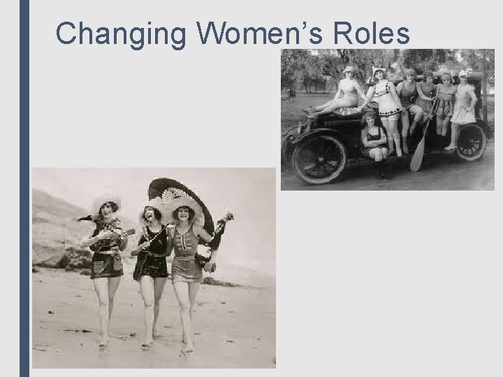 Changing Women’s Roles 