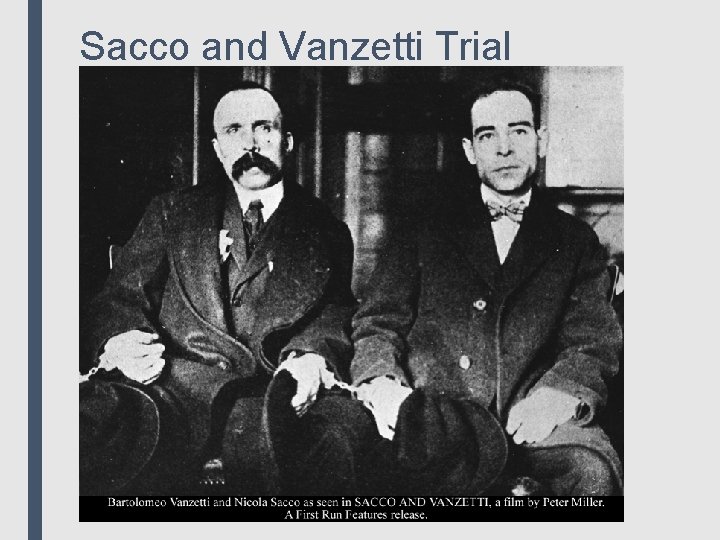 Sacco and Vanzetti Trial 