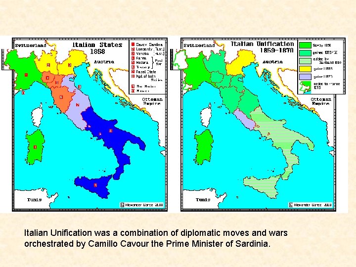 Italian Unification was a combination of diplomatic moves and wars orchestrated by Camillo Cavour