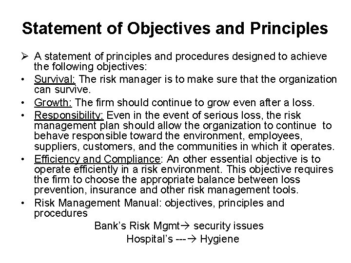 Statement of Objectives and Principles Ø A statement of principles and procedures designed to