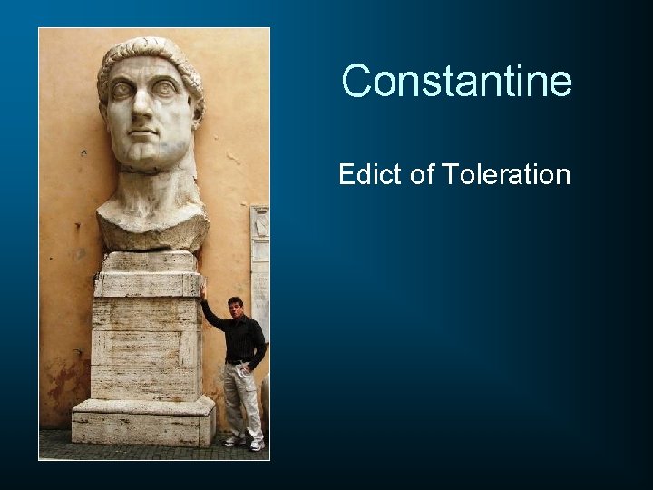 Constantine Edict of Toleration 