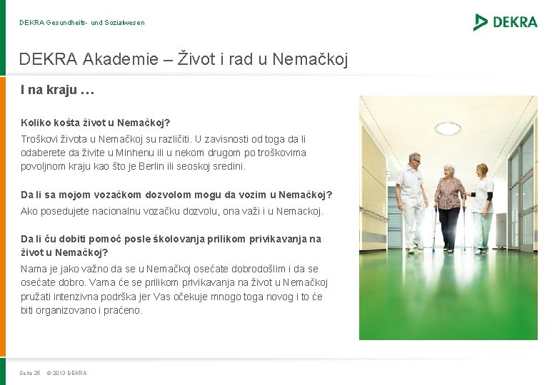 DEKRA Gesundheits- und Sozialwesen DEKRA Akademie – Život i rad u Nemačkoj I na