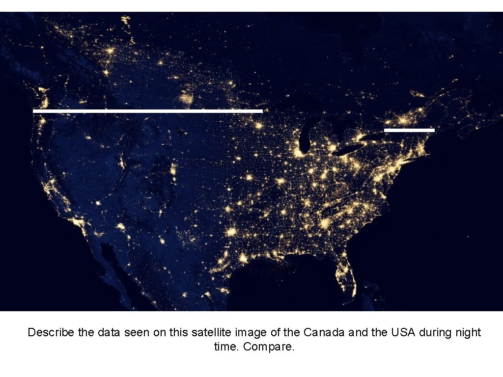 Describe the data seen on this satellite image of the Canada and the USA