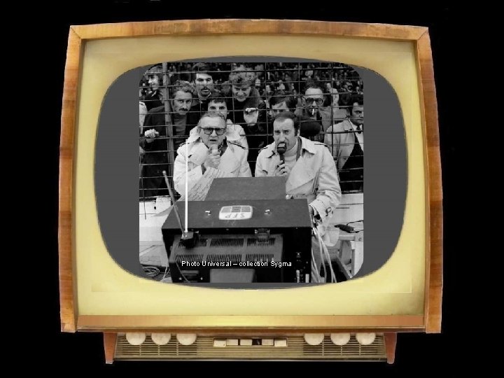 Photo Universal – collection Sygma 