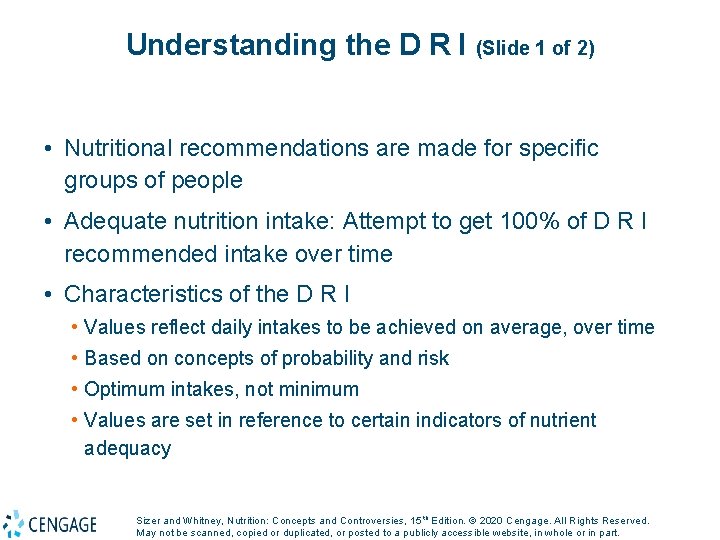 Understanding the D R I (Slide 1 of 2) • Nutritional recommendations are made