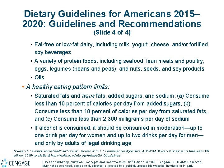 Dietary Guidelines for Americans 2015– 2020: Guidelines and Recommendations (Slide 4 of 4) •