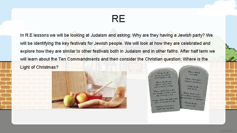 RE In R. E lessons we will be looking at Judaism and asking: Why