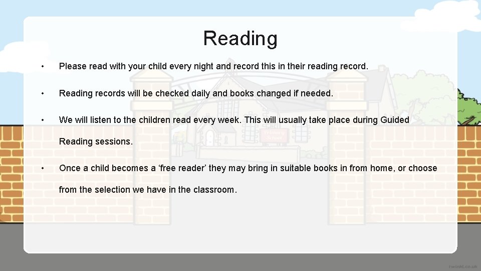 Reading • Please read with your child every night and record this in their