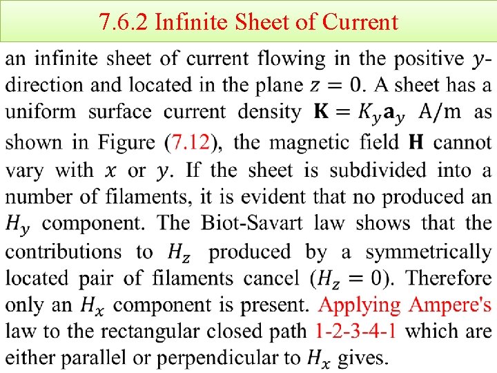 7. 6. 2 Infinite Sheet of Current • 