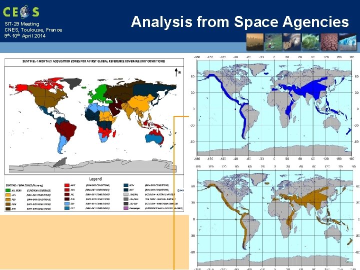 SIT-29 Meeting CNES, Toulouse, France 9 th-10 th April 2014 Analysis from Space Agencies