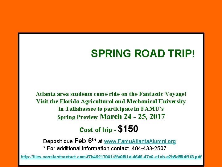 SPRING ROAD TRIP! Atlanta area students come ride on the Fantastic Voyage! Visit the