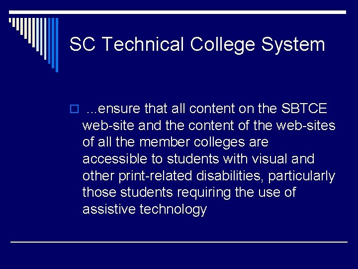 SC Technical College System o. . . ensure that all content on the SBTCE