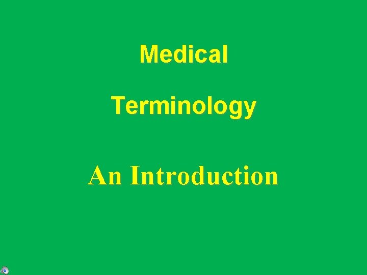 Medical Terminology An Introduction 