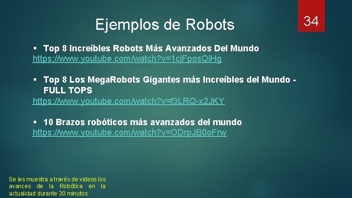 Ejemplos de Robots § Top 8 Increíbles Robots Más Avanzados Del Mundo https: //www.