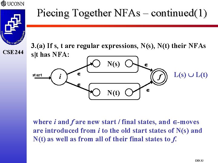 Piecing Together NFAs – continued(1) CSE 244 3. (a) If s, t are regular