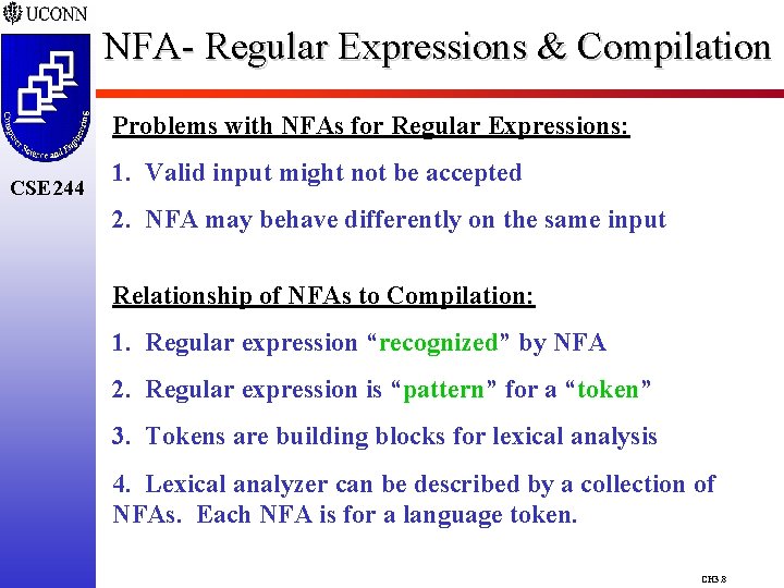 NFA- Regular Expressions & Compilation Problems with NFAs for Regular Expressions: CSE 244 1.
