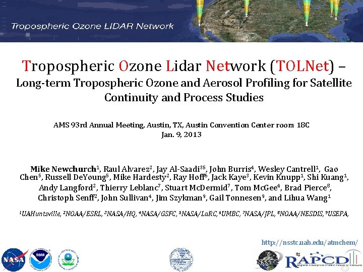 Tropospheric Ozone Lidar Network (TOLNet) – Long-term Tropospheric Ozone and Aerosol Profiling for Satellite