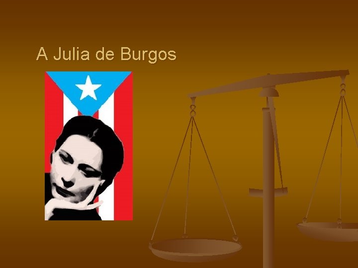 A Julia de Burgos 