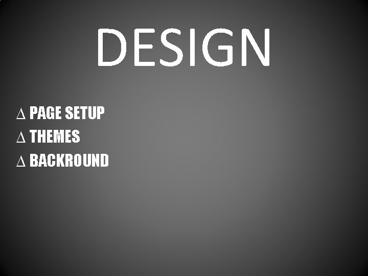 HOME CLIPBOARD SLIDES FONT PARAGRAPH DRAWING EDITING INSERT