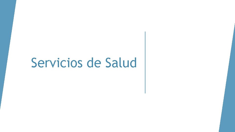 Servicios de Salud 