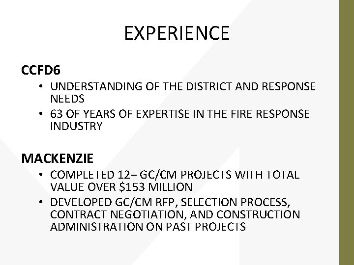 EXPERIENCE CCFD 6 • UNDERSTANDING OF THE DISTRICT AND RESPONSE NEEDS • 63 OF