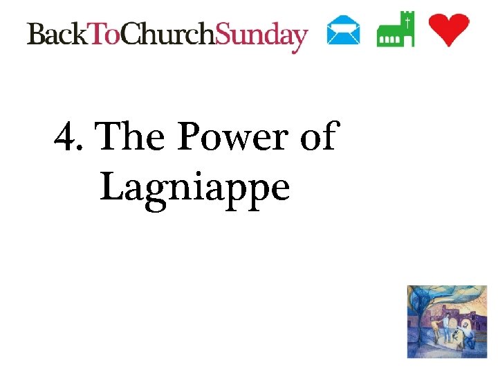 4. The Power of Lagniappe 