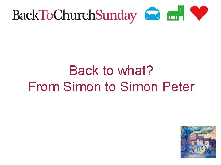 Back to what? From Simon to Simon Peter 