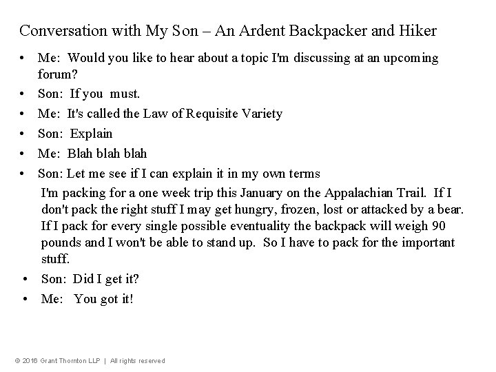 Conversation with My Son – An Ardent Backpacker and Hiker • Me: Would you