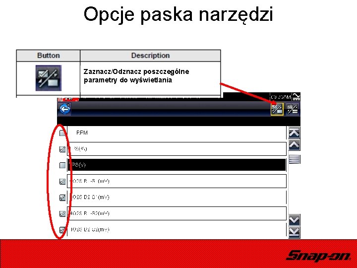 Opcje paska narzędzi Zaznacz/Odznacz poszczególne parametry do wyświetlania 