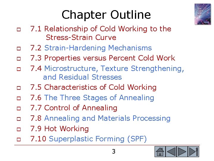 Chapter Outline o o o o o 7. 1 Relationship of Cold Working to Chapter Outline o o o o o 7. 1 Relationship of Cold Working to