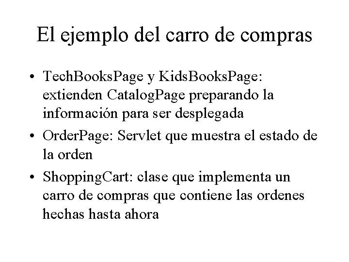 El ejemplo del carro de compras • Tech. Books. Page y Kids. Books. Page: