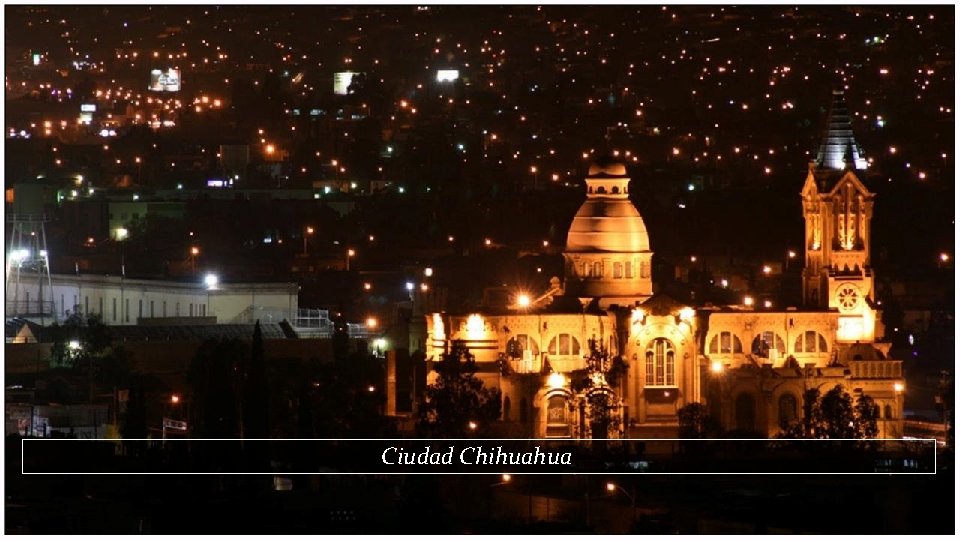 Ciudad Chihuahua 