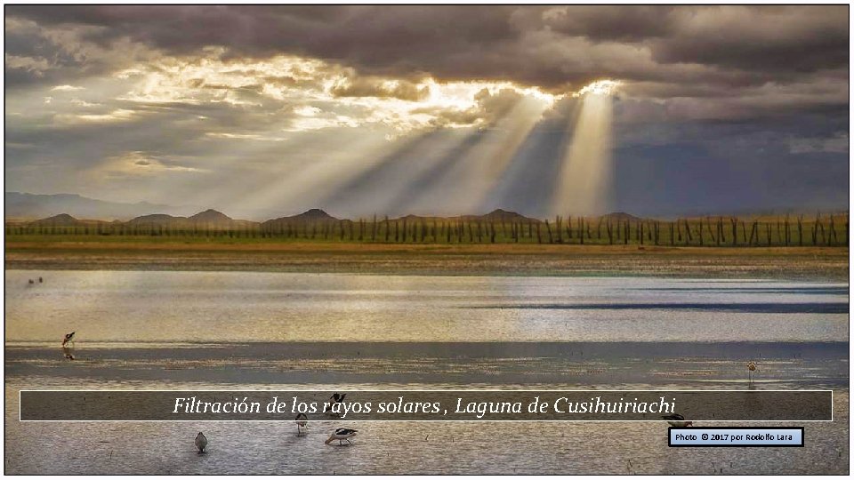 Filtración de los rayos solares , Laguna de Cusihuiriachi Photo © 2017 por Rodolfo