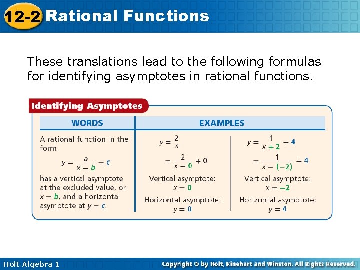 12 -2 Rational Functions These translations lead to the following formulas for identifying asymptotes