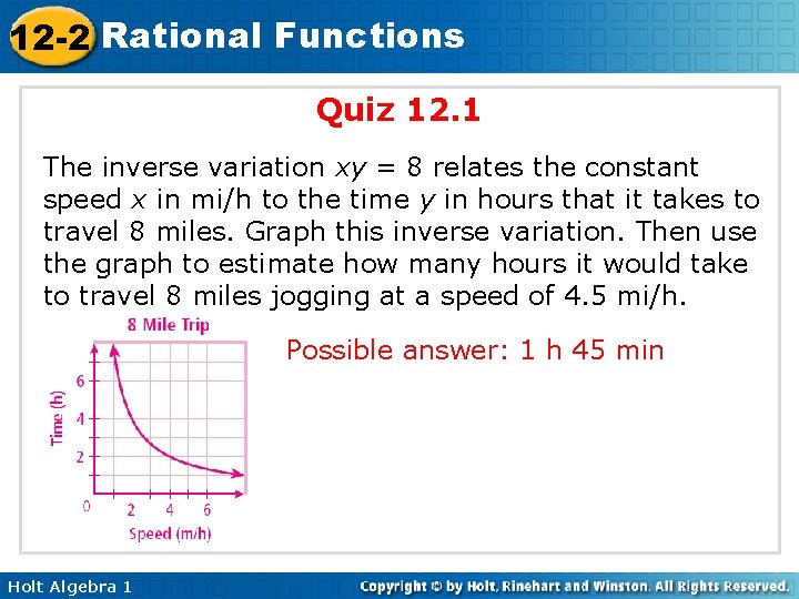 12 -2 Rational Functions Quiz 12. 1 The inverse variation xy = 8 relates