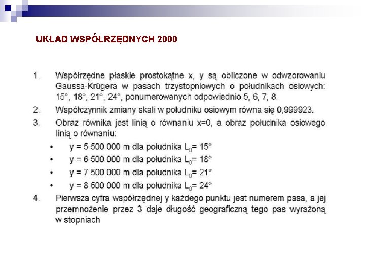 UKŁAD WSPÓŁRZĘDNYCH 2000 